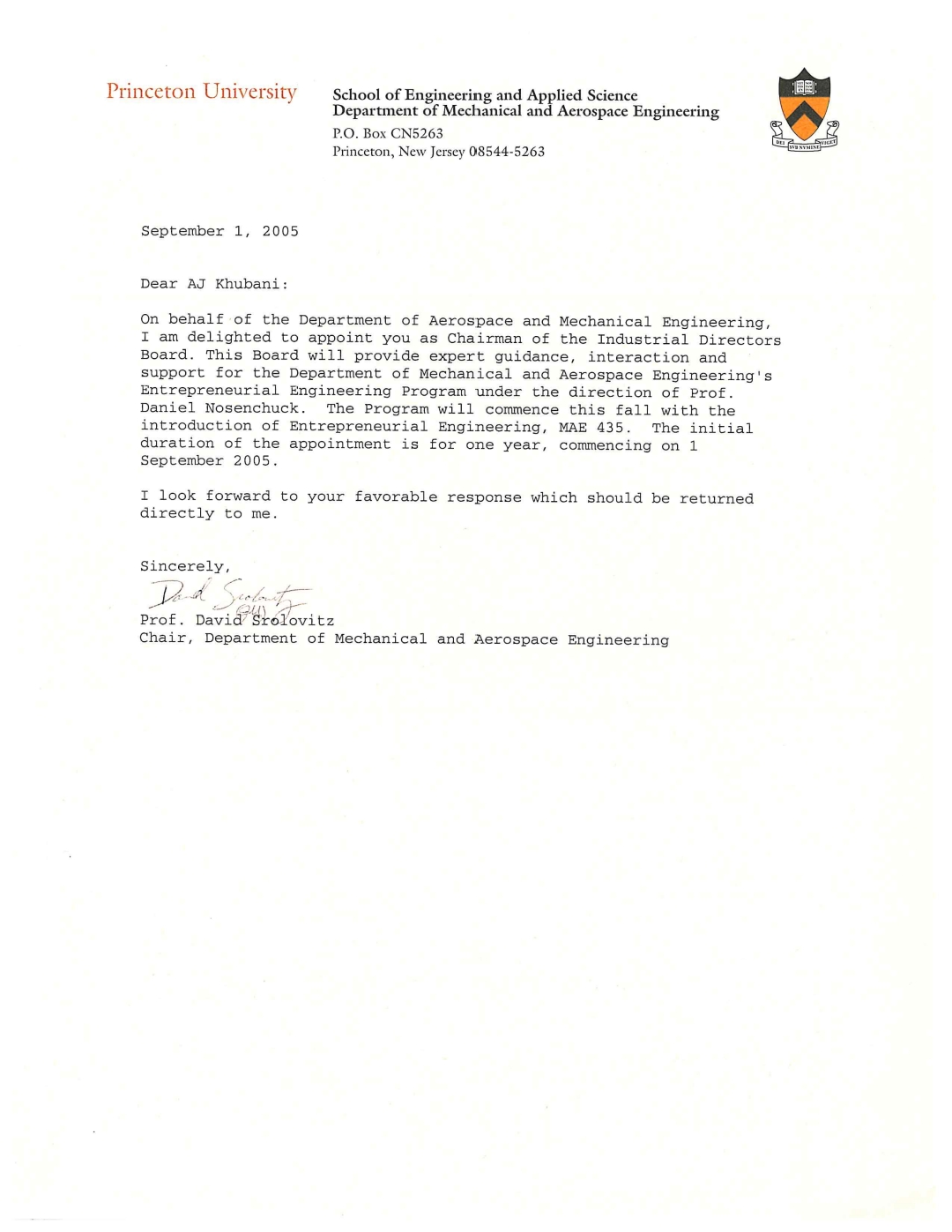 September 1, 2005 letter appointing AJ Khubani chairman of the Industrial Directors Board for Princeton’s Entrepreneurial Engineering program
